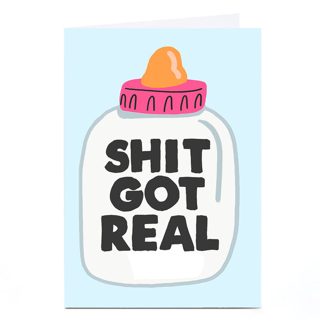 Personalised Jolly Awesome New Baby Card - Sh*t Got Real 