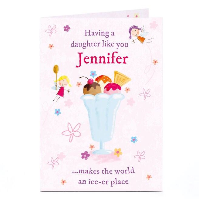 Personalised Card - Ice-Cream Sundae, Daughter Like You
