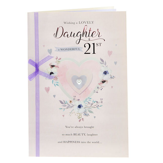 21st Birthday Card - A Lovely Daughter