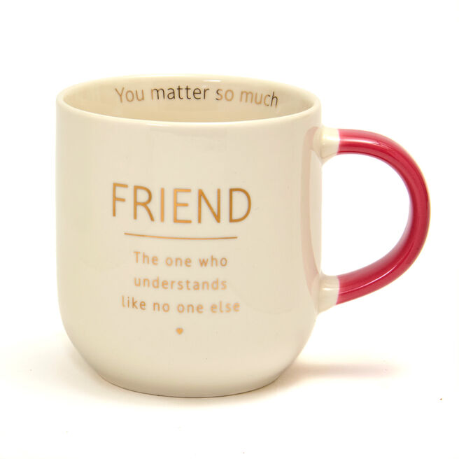 For A Friend So Supportive Mug