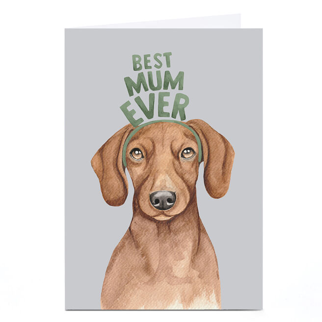 Personalised Lil Wabbit Mother's Day Card - Best Mum Ever Dachsund