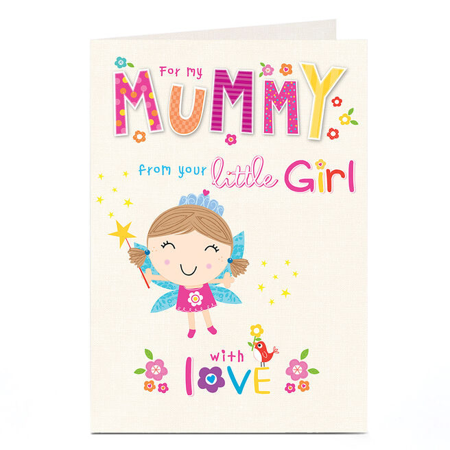 Personalised Card - Mummy From Little Girl