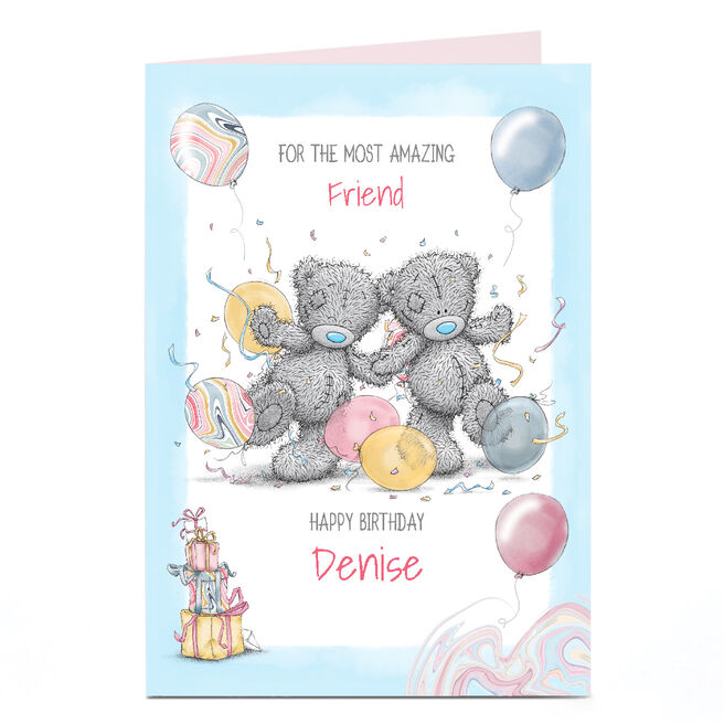 Personalised Tatty Teddy Birthday Card - For the Most Amazing Friend