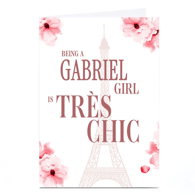 Galentine's Day Card - Being A Gabriel Girl Is Tres Chic