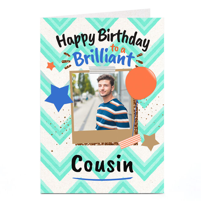 Photo Birthday Card - Brilliant Cousin