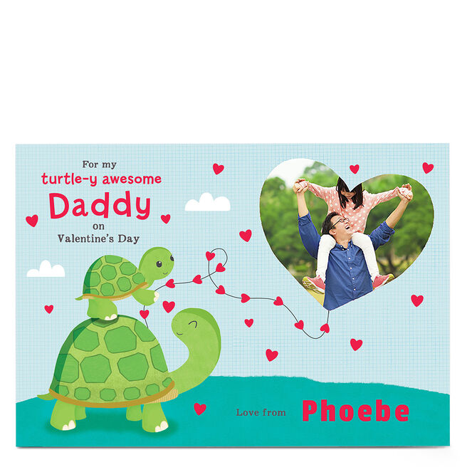Photo Upload Valentine's Card - Turtle-y Awesome Daddy