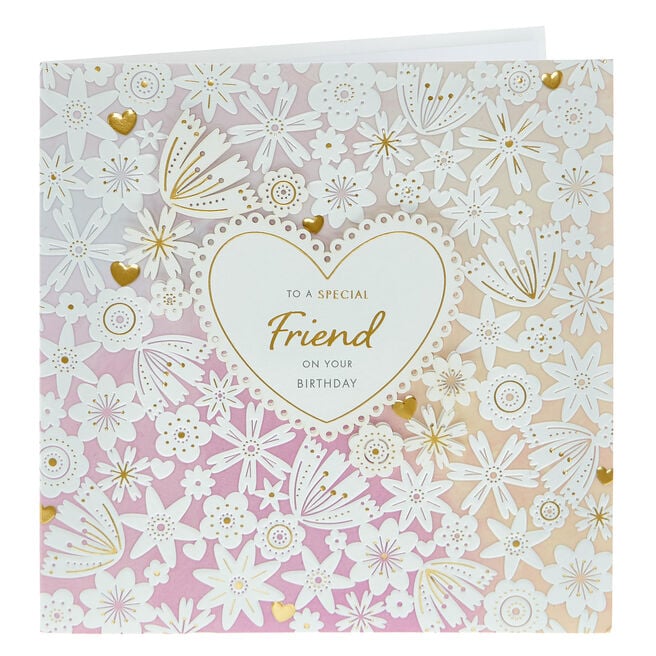 Exquisite Collection Birthday Card - A Special Friend