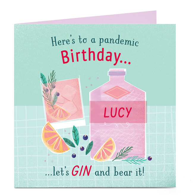 Personalised Lockdown Birthday Card - Let's Gin and Bear it!