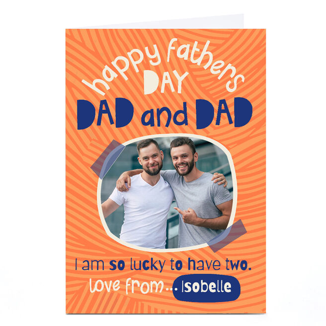 Photo Bev Hopwood Father's Day Card - So Lucky to Have Two Dads