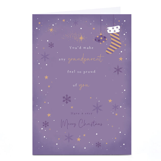 Christmas Card - You'd Make Any Grandparent Feel So Proud