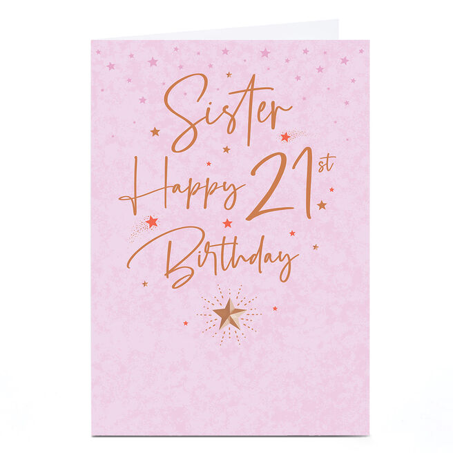Personalised 21st Birthday Card - Pink Stars and Gold Script, Sister