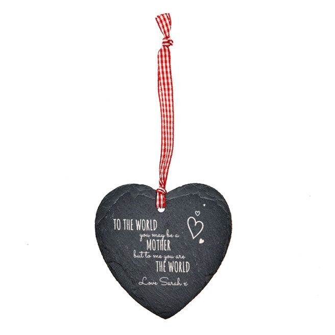 Personalised Engraved Heart-Shaped Slate Hanging Keepsake - To The World...