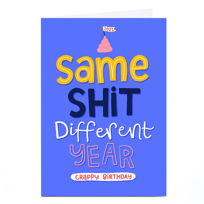Personalised Blue Kiwi Birthday Card - Same Sh*t, Different Year