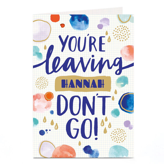 Personalised Leaving Card - Don't Go!