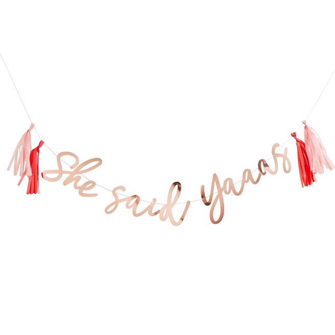Rose Gold She Said Yaaas Card Banner