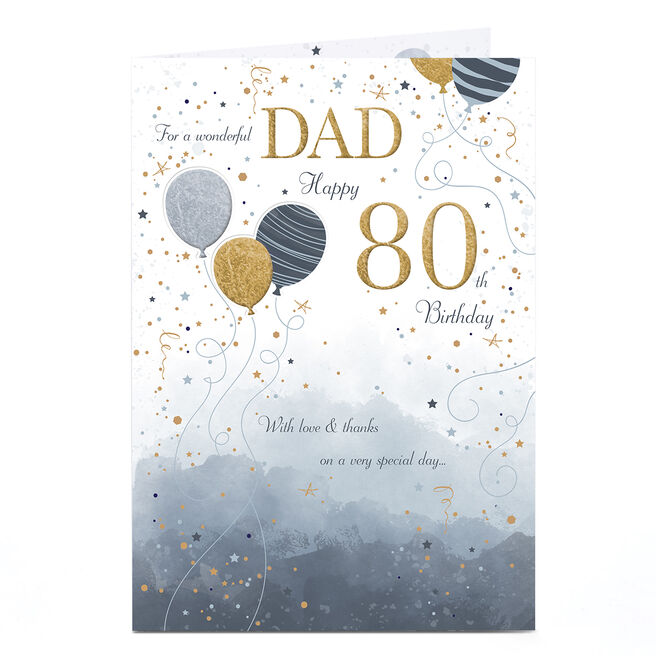 80th Birthday Card - With Love and Thanks, Dad