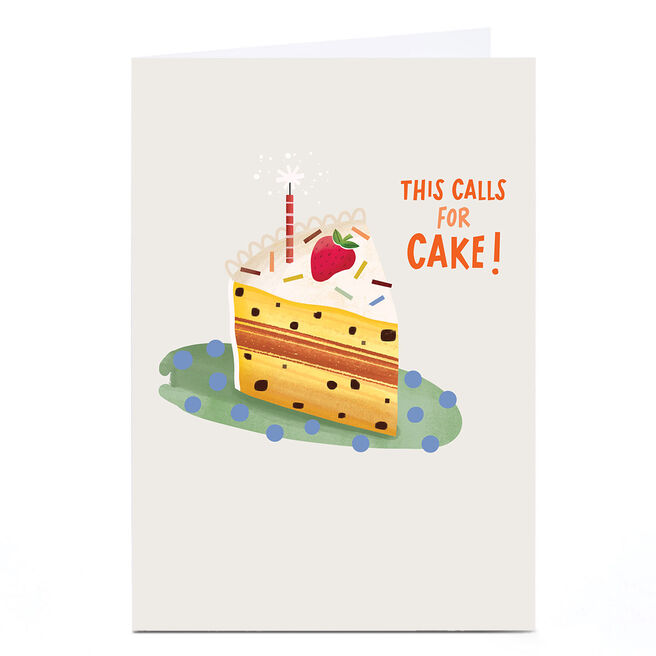 Personalised Birthday Card - This Calls For Cake