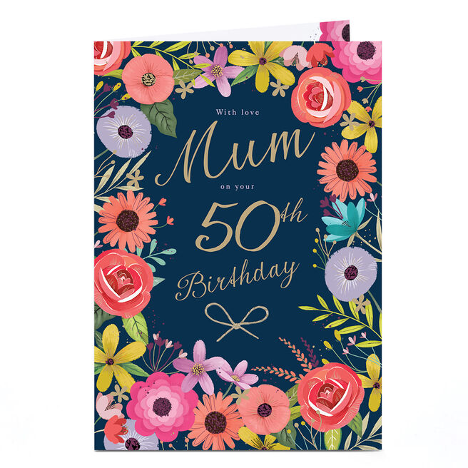 50th Birthday Card - Floral With Love on Your 50th, Mum