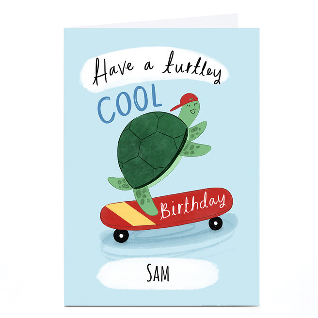 Personalised Chloe Fae Birthday Card - Turtley Cool