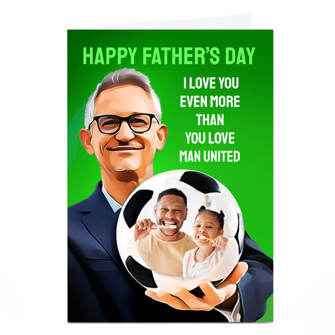 Photo PG Quips Father's Day Card - Love You More Than You Love Football Team