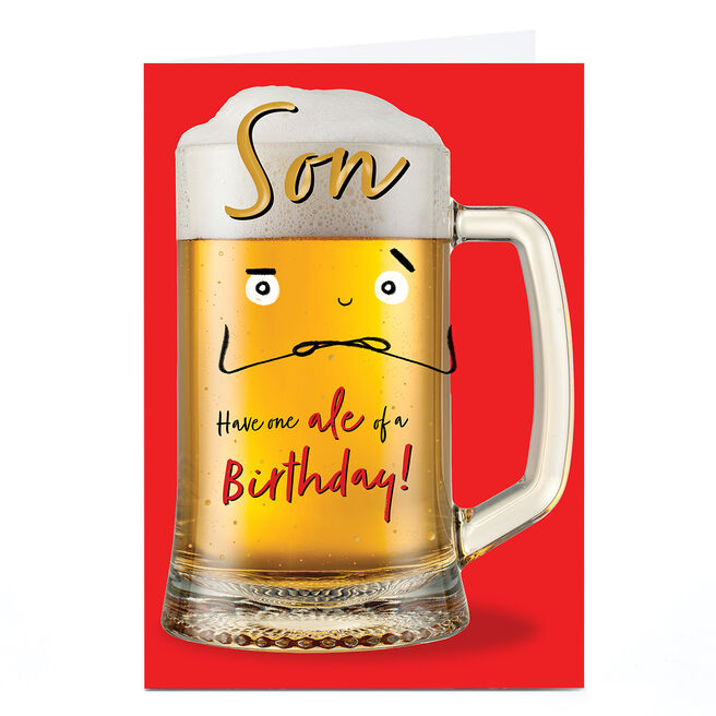 Birthday Card - One Ale of a Birthday, Son