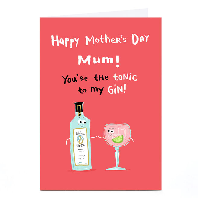 Personalised Hew Ma Mother's Day Card - You're The Tonic