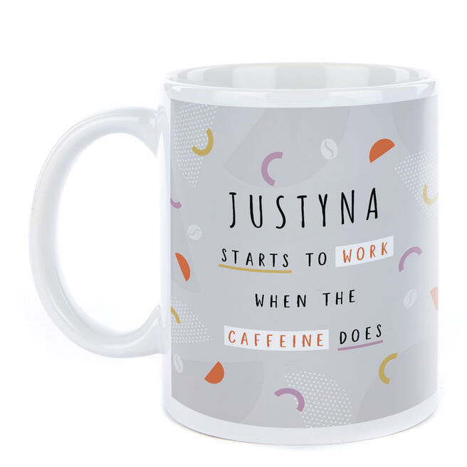 Photo Mug - Work When The Caffeine Does