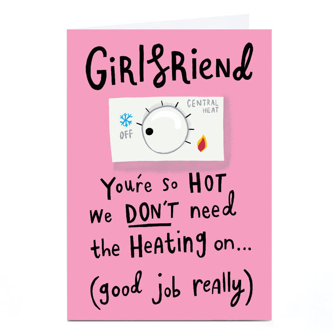 Personalised Stevie Studios Card - You're Hot, Girlfriend