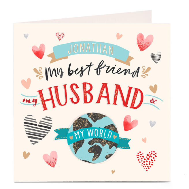 Personalised Card - My Best Friend, My Husband, My World