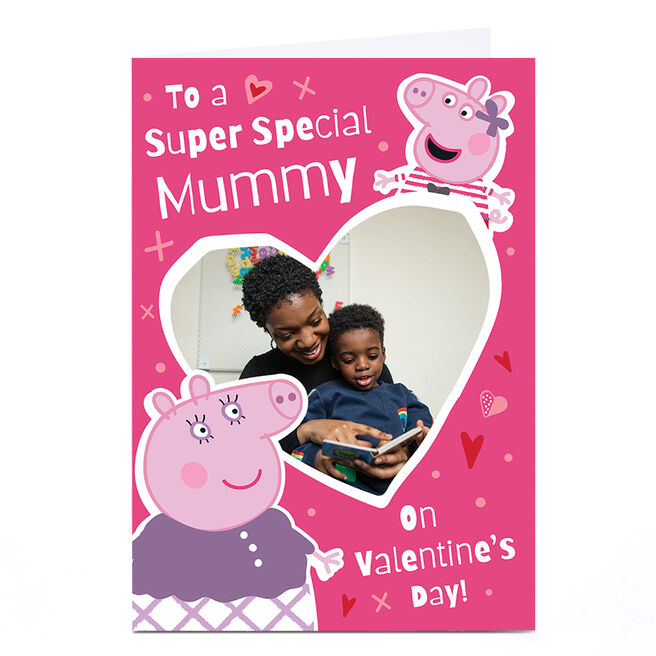 Photo Peppa Pig Valentine's Day Card - To a Super Special Mummy