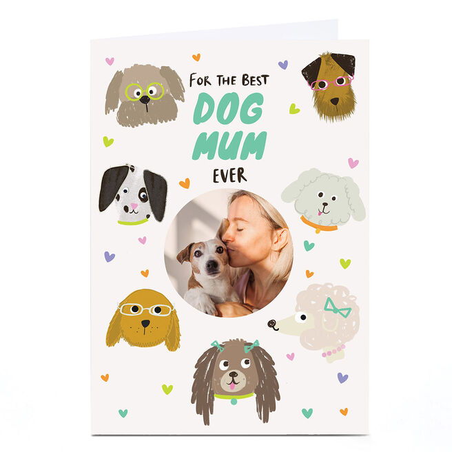 Photo Mother's Day Card - For The Best Dog Mum Ever