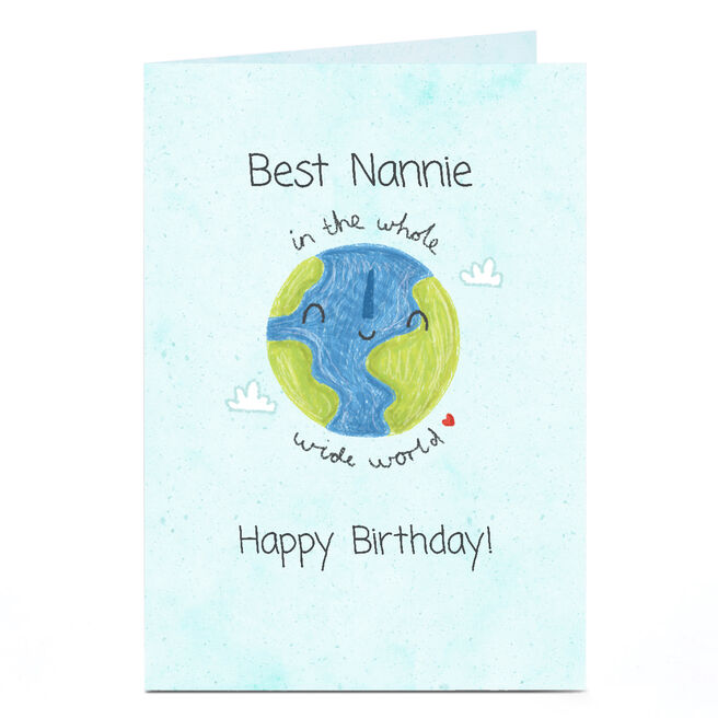Personalised Birthday Card - Best Nannie in the Whole Wide World