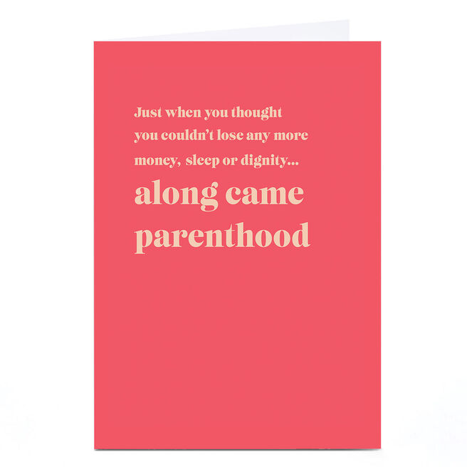 Personalised Card - Along Came Parenthood