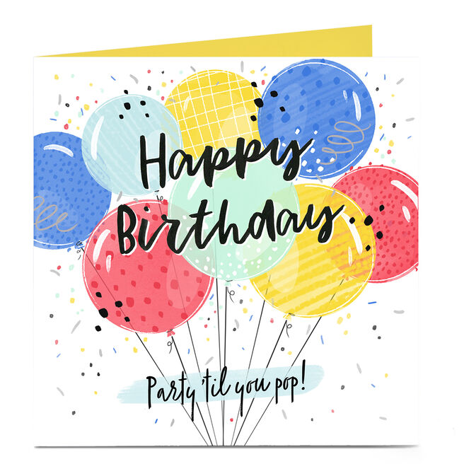 Personalised Charity Birthday Card - Party 'Til You Pop