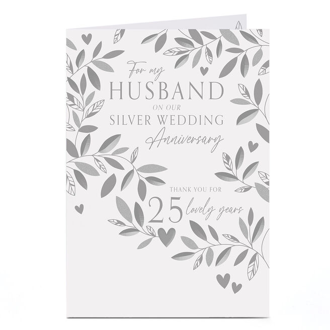 Silver Wedding Anniversary Card - To My Husband