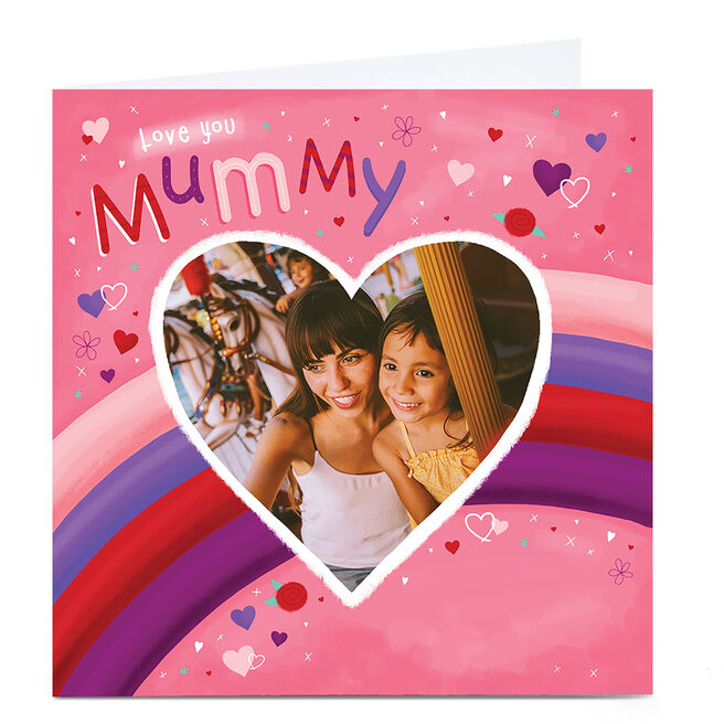 Photo Valentine's Day Card - Love You Mummy
