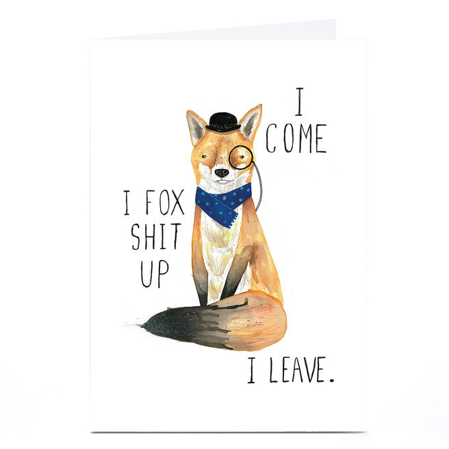 Personalised Jolly Awesome Card - I Fox Sh*t Up