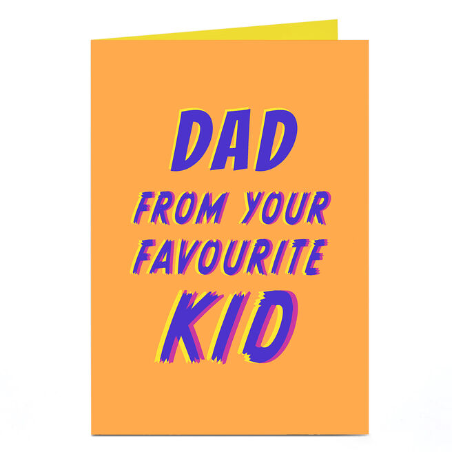 Personalised Father's Day Card - From Your Favourite Kid, Dad