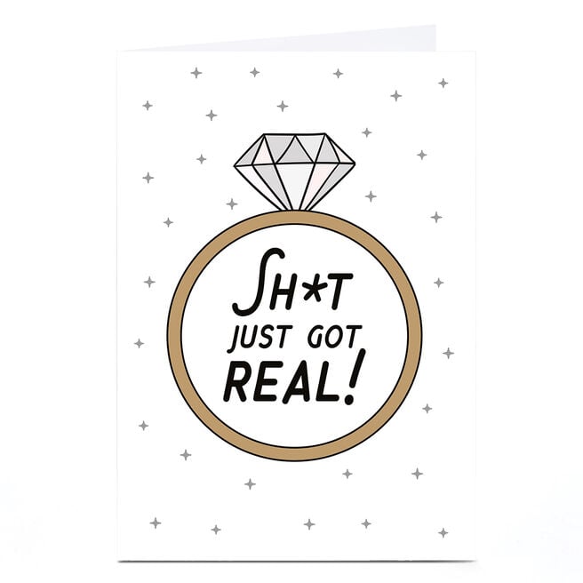Engagement Card - Sh*t Just Got Real