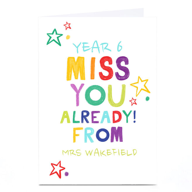 Personalised Thank you Teacher card - Miss you already 