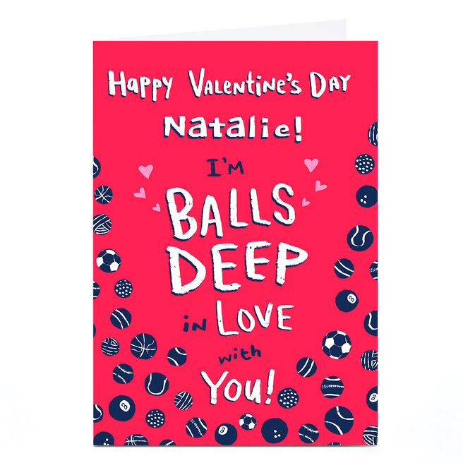 Personalised Hew Ma Valentine's Day Card - Balls Deep
