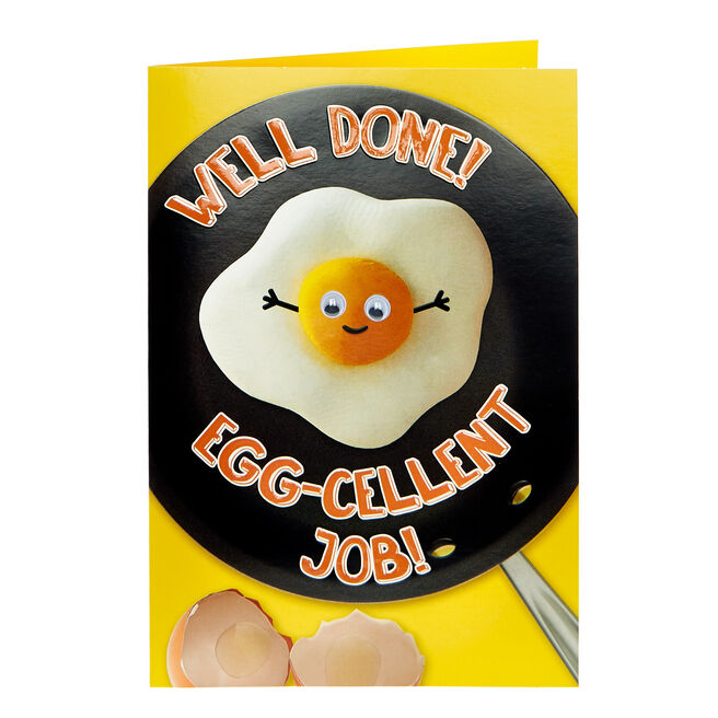 Well Done Card - Egg-Cellent Job!