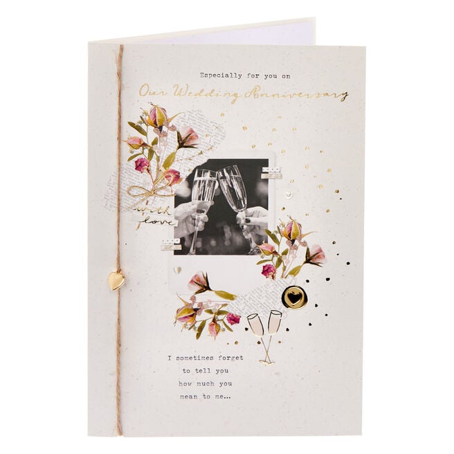 Sometimes I Forget To Tell You Wedding Anniversary Card