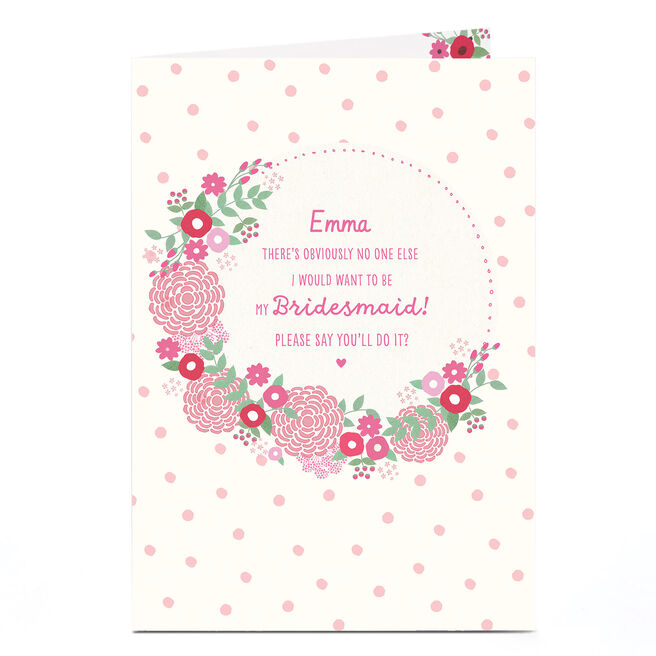 Personalised Wedding Card - Be My Bridesmaid Floral