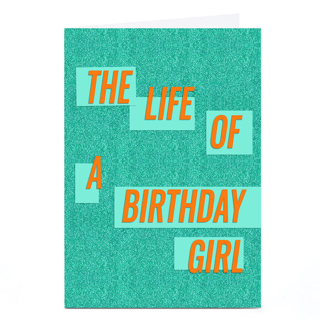 Personalised Birthday Card - The Life of a Birthday Girl
