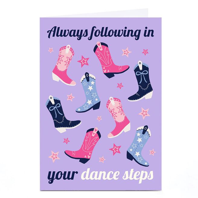 Cowboy Boots Card - Always Following In Your Dance Steps