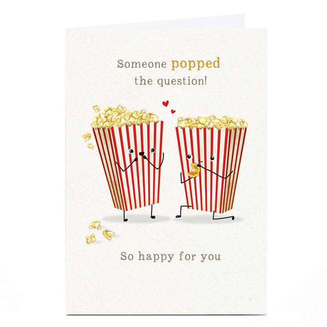 Personalised Engagement Card - Popcorn Popped the Question