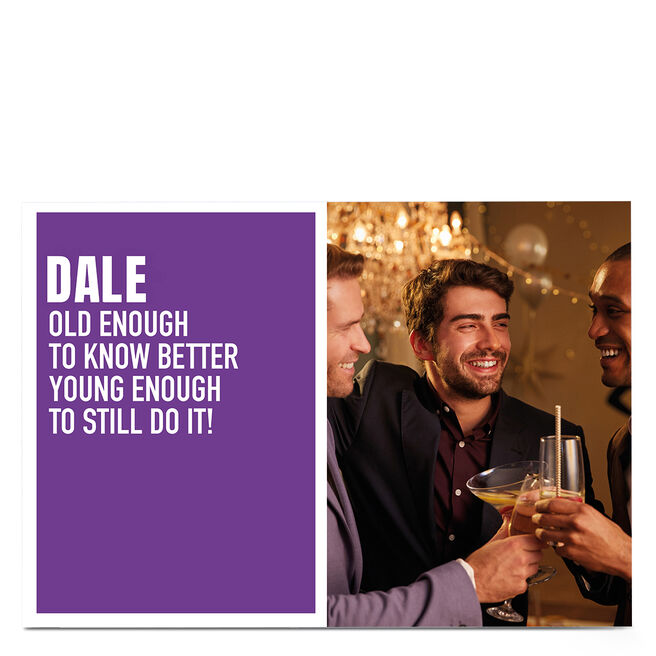 Photo Wordee Birthday Card - Know Better
