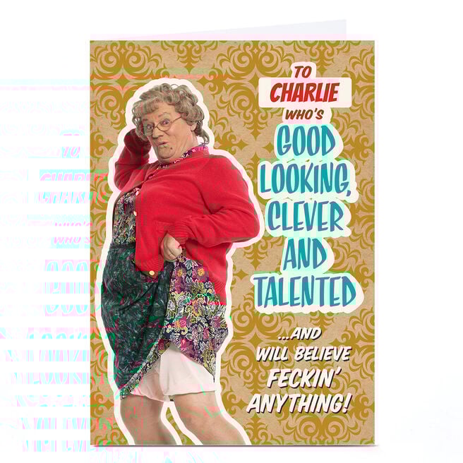 Personalised Mrs Browns Boys Birthday Card - Believe Anything