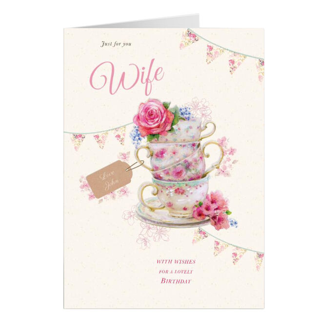 Personalised Birthday Card - Wife, Floral Teacups